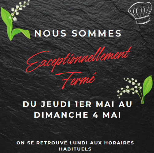 fermeture 1 au 4 mai